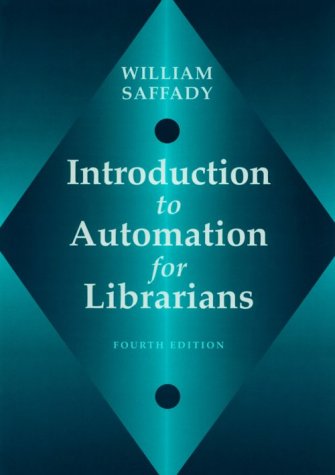 Stock image for Introduction to Automation for Librarians for sale by SecondSale