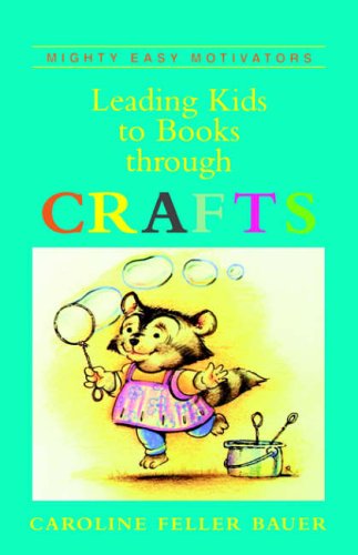 Stock image for Leading Kids.Crafts (Mighty Easy Motivators) for sale by Wonder Book