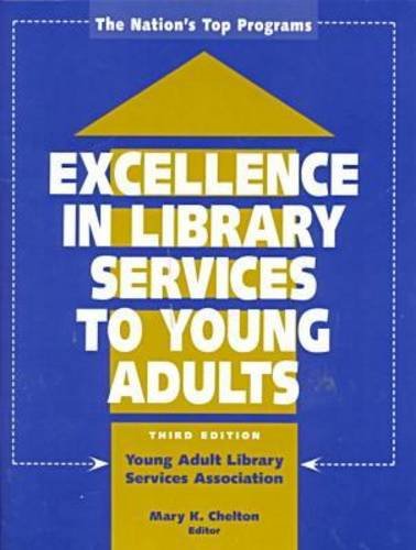 Beispielbild fr Excellence in Library Services to Young Adults: The Nation's Top Programs zum Verkauf von More Than Words