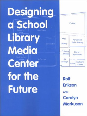 Beispielbild fr Designing a School Library Media Center for the Future zum Verkauf von More Than Words