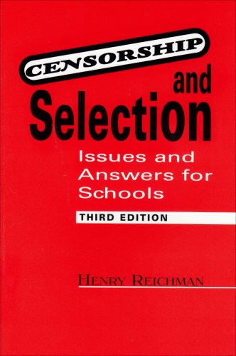 9780838907986: Censorship and Selection: Issues and Answers for Schools