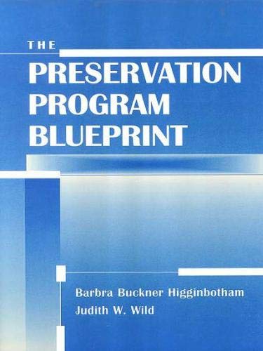 Beispielbild fr The Preservation Program Blueprint zum Verkauf von Better World Books