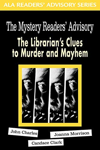 Imagen de archivo de Mystery Reader's Advisory : The Librarian's Clues to Murder and Mayhem a la venta por Better World Books