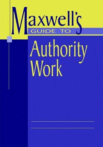Imagen de archivo de Maxwell's Guide to Authority Work a la venta por Better World Books