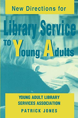 Imagen de archivo de New Directions for Library Service to Young Adults a la venta por Blackwell's