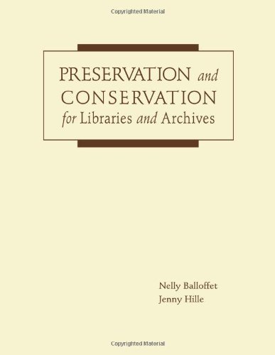 Beispielbild fr Preservation And Conservation For Libraries And Archives zum Verkauf von Irish Booksellers
