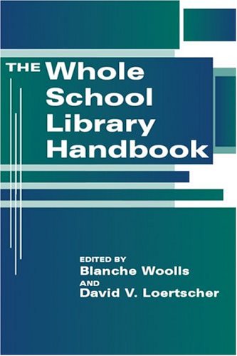 Stock image for The Whole School Library Handbook for sale by SecondSale