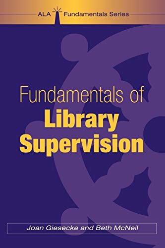 Stock image for Fundamentals of Library Supervision (Fundamentals Series) for sale by Wonder Book