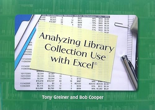 Beispielbild fr Analyzing Library Collection Use with Excel zum Verkauf von Better World Books