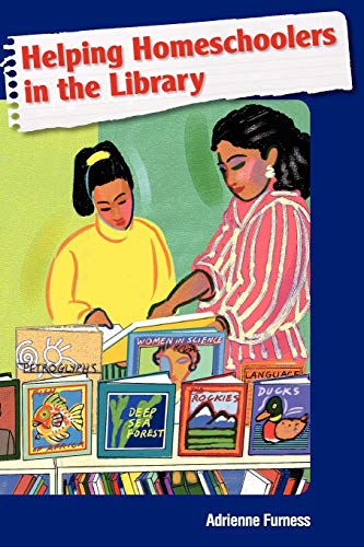 Stock image for Helping Homeschoolers in the Library for sale by ThriftBooks-Atlanta