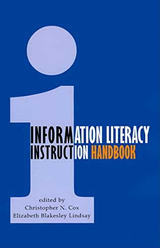 Beispielbild fr Information Literacy Instruction Handbook zum Verkauf von Better World Books