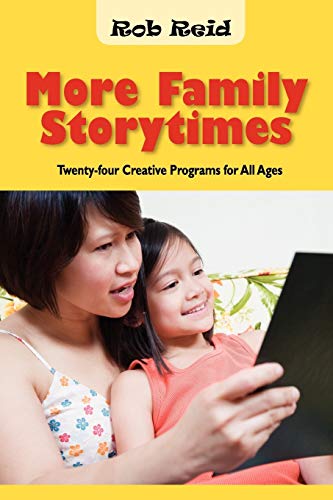 Beispielbild fr More Family Storytimes: Twenty-four Creative Programs for All Ages zum Verkauf von BooksRun