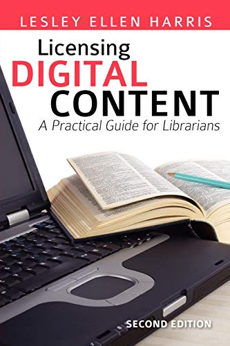Beispielbild fr Licensing Digital Content: A Practical Guide for Librarians zum Verkauf von Wonder Book