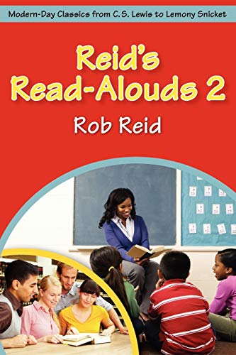 Beispielbild fr Reid's Read-Alouds 2 : Modern-Day Classics from C. S. Lewis to Lemony Snicket zum Verkauf von Better World Books