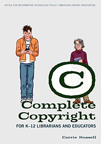 Beispielbild fr Complete Copyright for K"12 Librarians and Educators zum Verkauf von BooksRun