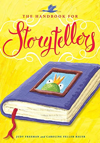 Stock image for The Handbook for Storytellers for sale by ThriftBooks-Atlanta