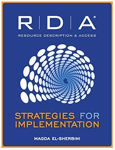 9780838911686: RDA: Strategies for Implementation