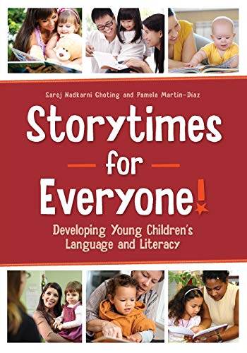 Stock image for Storytimes for Everyone!: Developing Young Children's Language and Literacy for sale by BooksRun