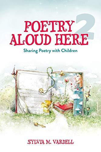 Stock image for Poetry Aloud Here 2: Sharing Poetry with Children for sale by BooksRun