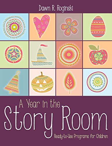 Imagen de archivo de A Year in the Story Room : Ready-To-Use Programs for Children a la venta por Better World Books