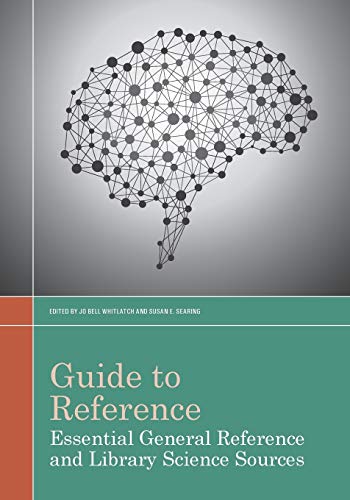 9780838912324: Guide to Reference: Essential General Reference and Library Science Sources