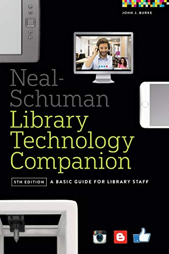 Beispielbild fr Neal-Schuman Library Technology Companion: A Basic Guide for Library Staff zum Verkauf von BooksRun