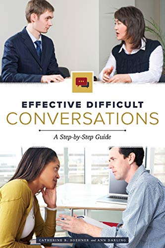 Imagen de archivo de Effective Difficult Conversations: A Step-by-Step Guide a la venta por Books From California