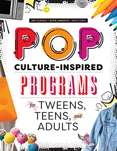 Beispielbild fr Pop Culture-inspired Programs for Tweens, Teens, and Adults zum Verkauf von Friends of  Pima County Public Library