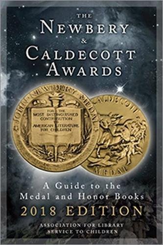 9780838917305: The Newbery and Caldecott Awards: A Guide to the Medal and Honor Books, 2018 Edition