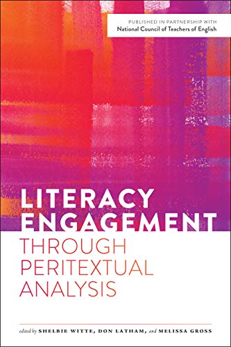 Imagen de archivo de Literacy Engagement through Peritextual Analysis a la venta por SecondSale