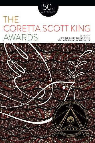 9780838918692: The Coretta Scott King Awards: 50th Anniversary