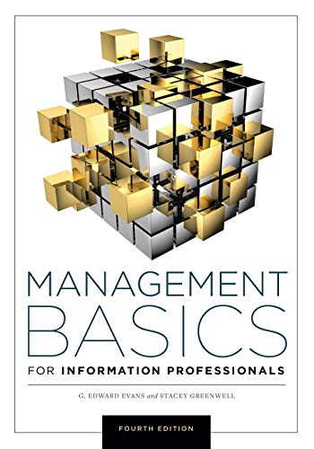 

Management Basics for Information Professionals