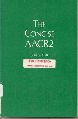 The Concise Aacr2 1988 Revision (9780838933626) by Gorman, Michael