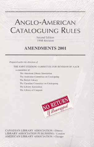 9780838934852: Anglo-American Cataloguing Rules: Anglo-American Cataloguing Rules 1998 Revision