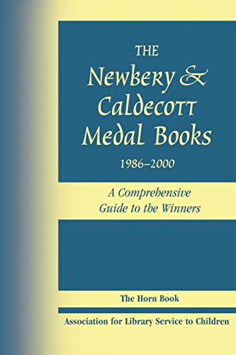 Stock image for Newbery & Caldecott Medal Books, 1986-2000: A Comprehensive Guide to the Winners (Tion) for sale by ThriftBooks-Atlanta