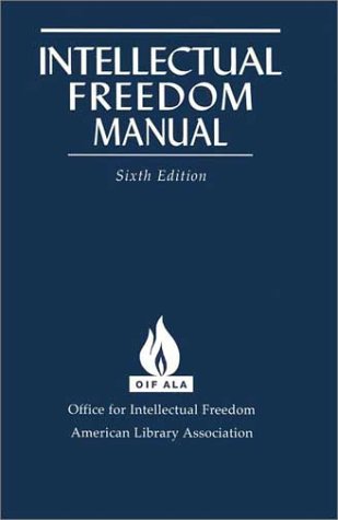 Beispielbild fr Intellectual Freedom Manual zum Verkauf von Powell's Bookstores Chicago, ABAA