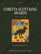 The Coretta Scott King Awards, 1970-2004 {THIRD EDITION}