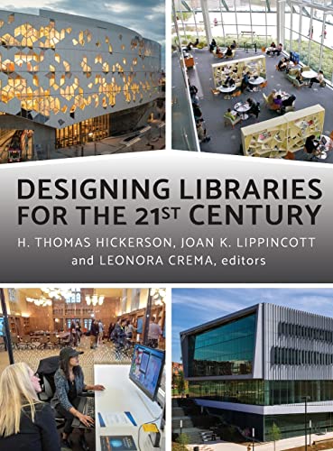 Imagen de archivo de Designing Libraries for the 21st Century a la venta por Revaluation Books