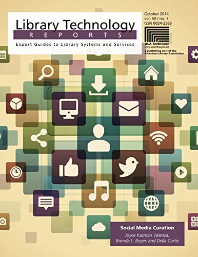 9780838959381: Social Media Curation (Library Technology Reports)