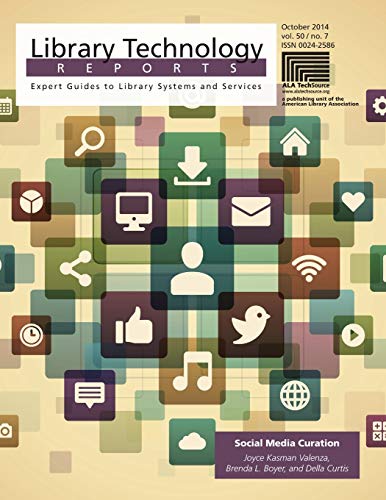 Stock image for Social Media Curation (Issue 7) (Library Technology Reports) for sale by Lucky's Textbooks