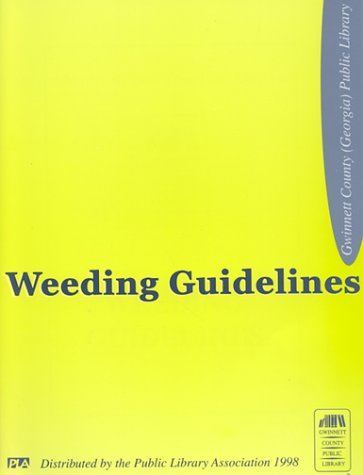 Weeding Guidelines (9780838980040) by [???]