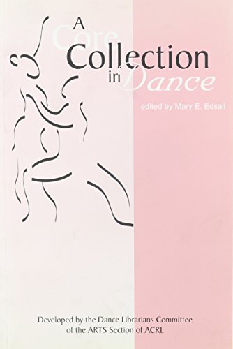 9780838981184: A Core Collection in Dance