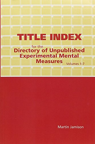 Beispielbild fr Title Index for the Directory of Unpublished Experimental Mental Measures zum Verkauf von Better World Books