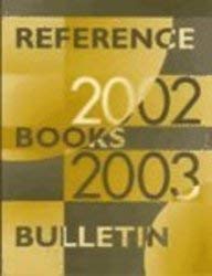 Reference Books Bulletin 2002-03 (9780838982648) by Quinn, Mary Ellen