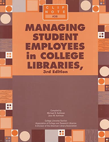 Beispielbild fr Managing Student Employees in College Libraries Clip Notes 36 zum Verkauf von PBShop.store US