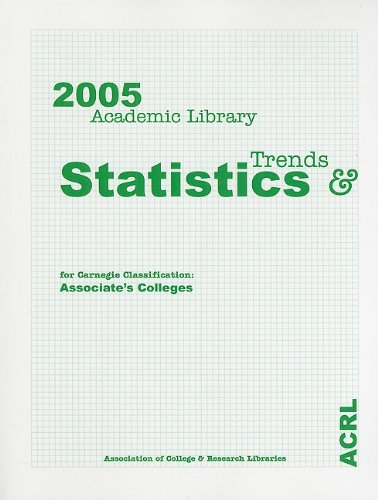 Imagen de archivo de Academic Library Trends and Statistics for Carnegie Classification : Associate's Colleges a la venta por Better World Books