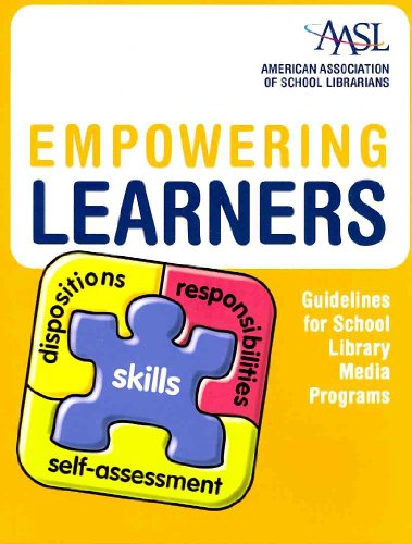 Stock image for Empowering Learners: Guidelines for School Library Programs for sale by ThriftBooks-Atlanta