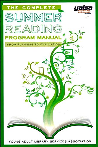 Stock image for The Complete Summer Reading Program Manual: From Planning to Evaluation for sale by Better World Books