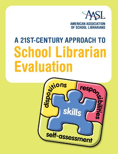 Beispielbild fr A 21st-Century Approach to School Librarian Evaluation zum Verkauf von BooksRun