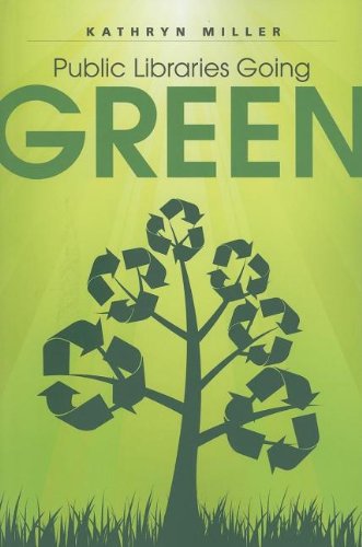 9780838990865: Public Libraries Going Green